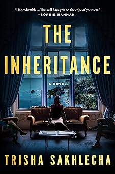 The Inheritanceย by Trisha Sakhlecha