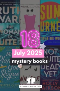 July 2025 Mystery Book Releases